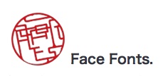 Face Fonts.